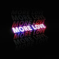 More Love (feat. Tha Genio)