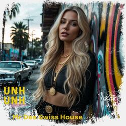 Unh Unh (Special Version)