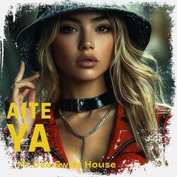 Aite Ya (Swiss Version)