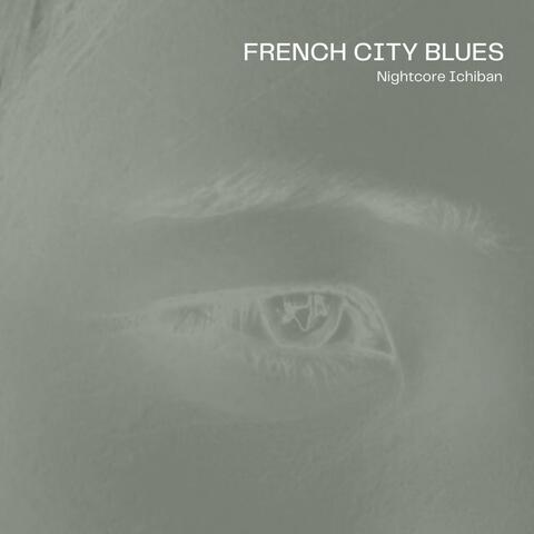 French City Blues