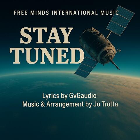 Stay Tuned