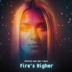 Fire's Higher