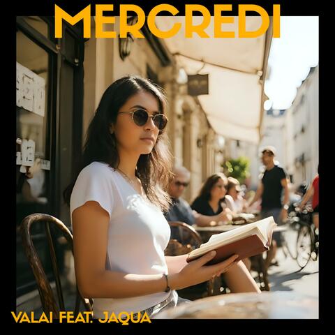 Mercredi (feat. Jaqua)