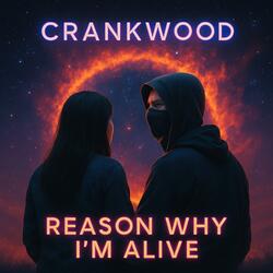 Reason Why i'm Alive