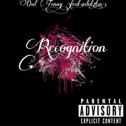 Recognition (feat. Xdot2tac) (Remix)