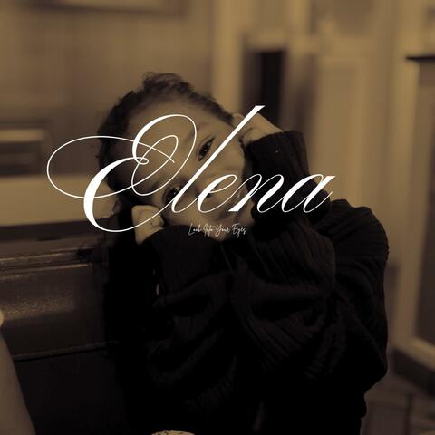 Elena (Look Into Your Eyes)