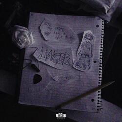 linger