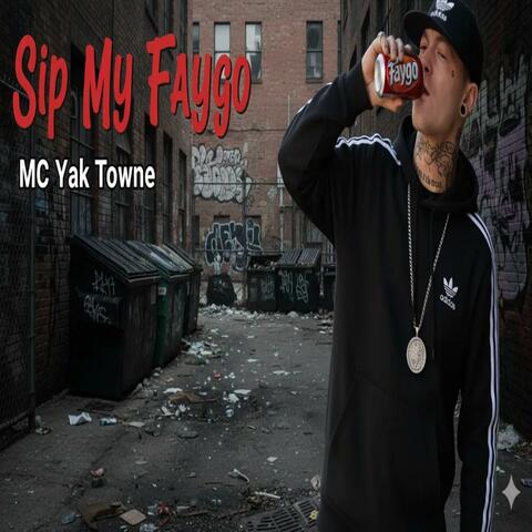 Sip My Faygo