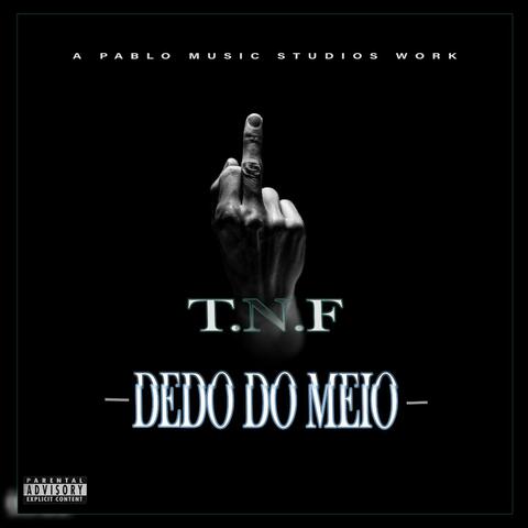 TNF - Dedo do Meio (Pablo Music Studios)