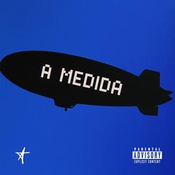 A MEDIDA (feat. Antier)