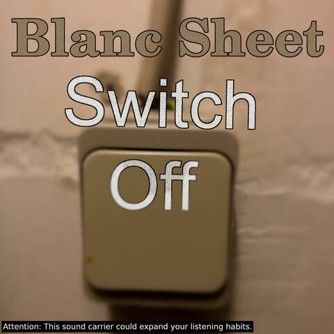 Switch Off