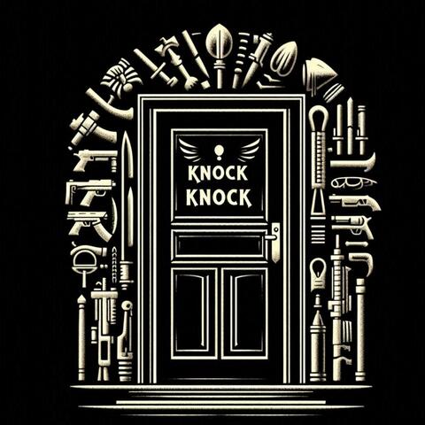 KNOCK KNOCK
