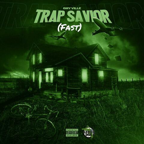 Trap Savior Fast