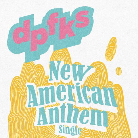 New American Anthem (Single)