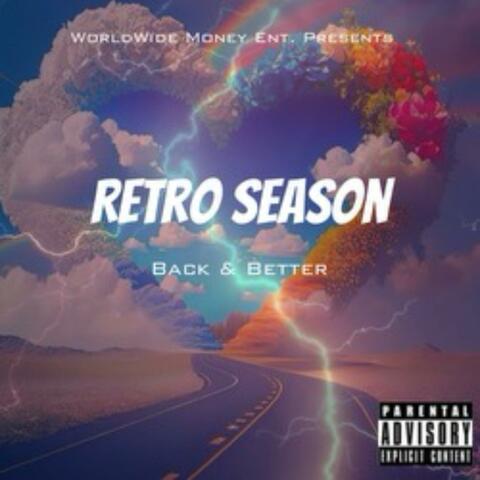 Retro Season "Back & Better"