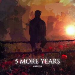 5 More Years