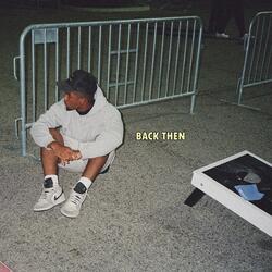 BACK THEN (feat. Nick Wright)