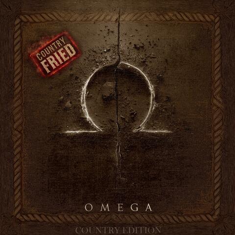 Omega (Country Fried Edition)
