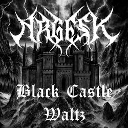 Black Castle Waltz