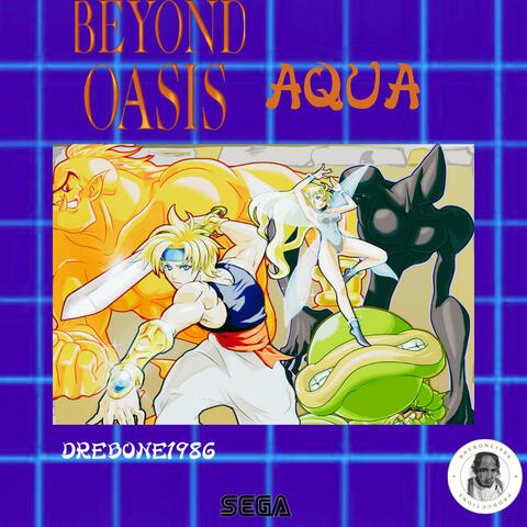 Beyond Oasis Aqua