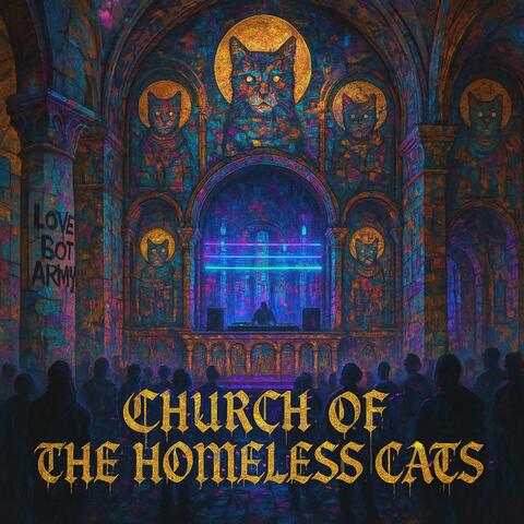 Church Of The Homeless Cats