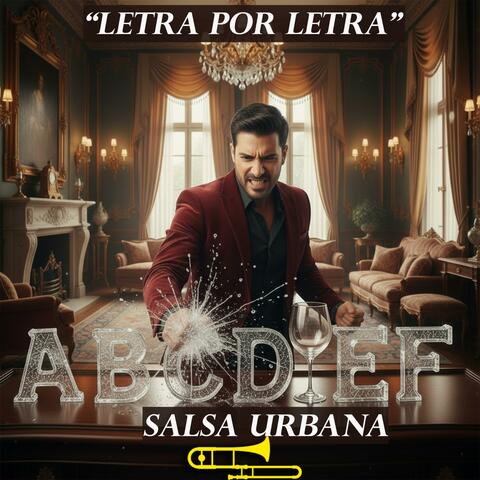Letra por Letra (Salsa Romantica Urbana)
