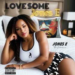 LOVE SOME JONES E (Radio Edit)