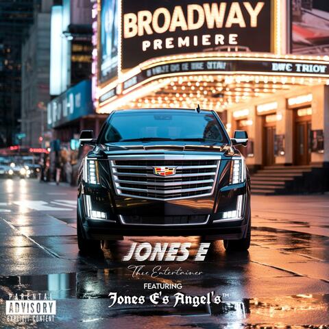 BROADWAY PREMIERE (feat. Jones E's Angel's) [Radio Edit]