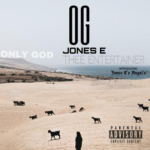 OG (ONLY GOD)