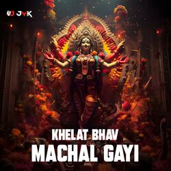 Khelat Bhav Machal Gayi Dandiya Extend