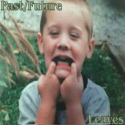 PAST/FUTURE