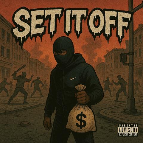 Set it off