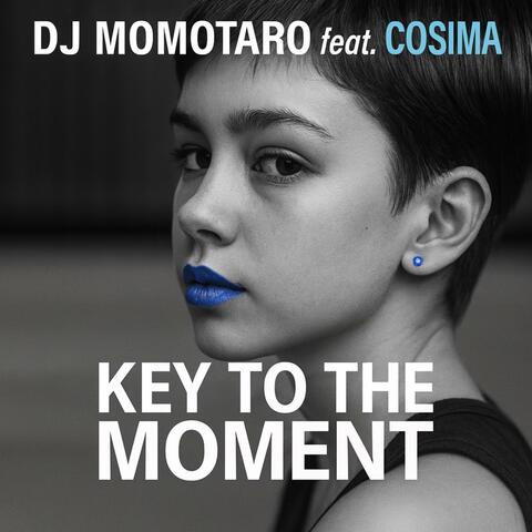 Key to the Moment (Pop the drama Mix)          (feat. Cosima)