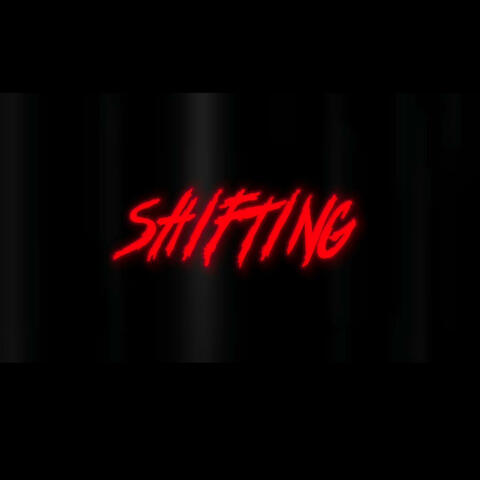 Shifting