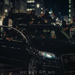 WE SAY NO NO