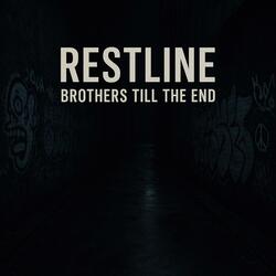 Brothers Till the End