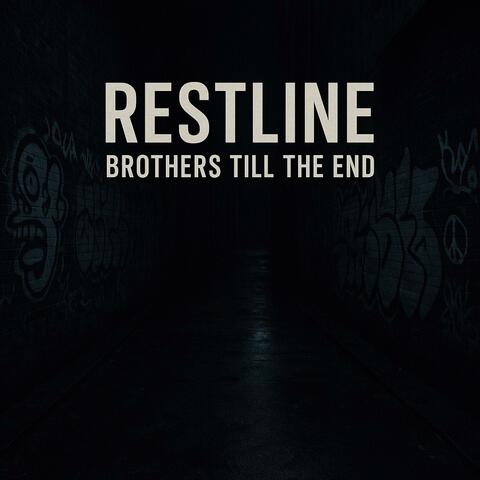 Brothers Till the End