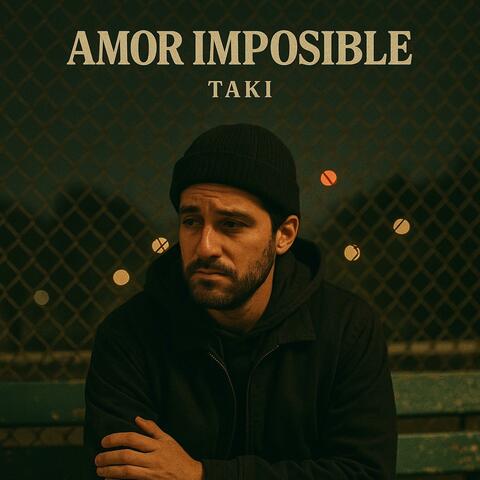 AMOR IMPOSIBLE