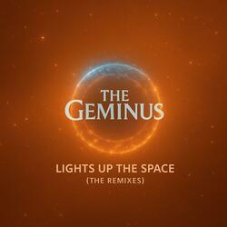 Lights Up the Space (Remix three)