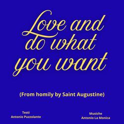 Love and do what you want