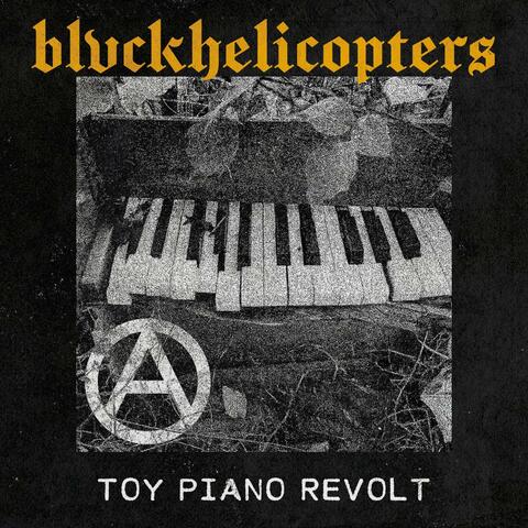 Toy Piano Revolt