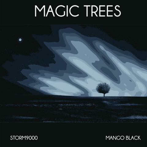 Magic Trees (feat. Mango Black)