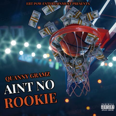 Aint No Rookie