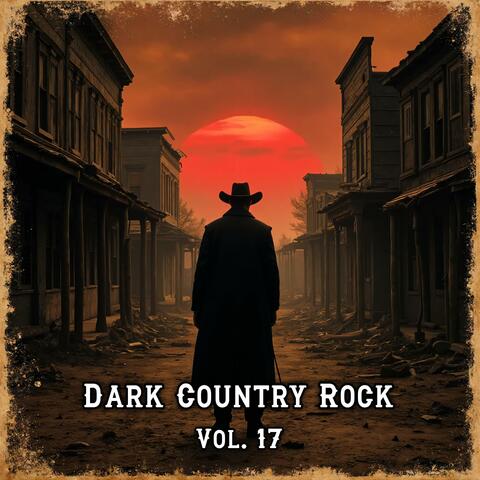Dark Country Rock Vol. 17 Blood Moon Rider