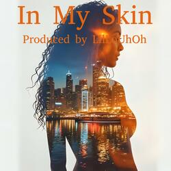 In My Skin