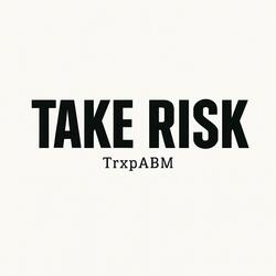 Take risk