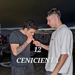 12 CENICIENTA (ft.Kiko)