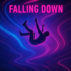 Falling down