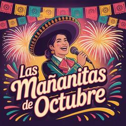 Las Mañanitas de Octubre