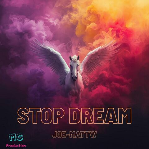 Stop Dream